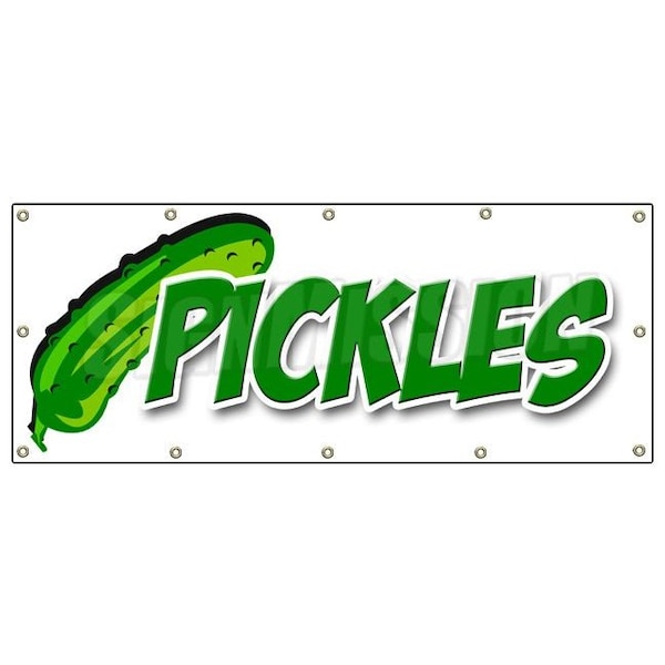 PICKLES BANNER SIGN sour fried dill kosher pickle